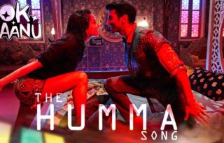 The Humma Song Full Video Ok Jaanu